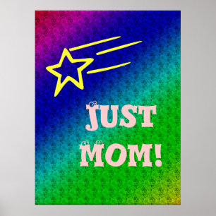 Just Mamma Superstar Blue & Grönt Star Mitt liv Poster