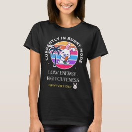 Just nu i Kaninläge T Shirt