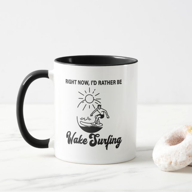 Just nu skulle jag hellre wake surfa - Wakeboard Mugg (Med munk)