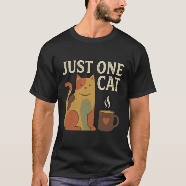 Just one Cat owner T Shirt (Framsida)