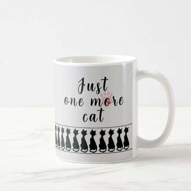 Just One More Cat - Mug Kaffemugg (Höger)