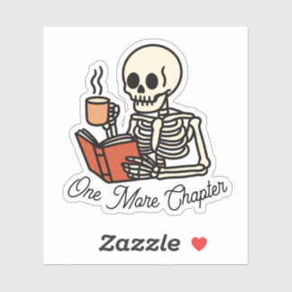Just One More Chapter Book Lover Bookish Skeleton  Klistermärken