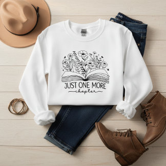 Just One More Chapter Book Lover Floral Reading T Shirt