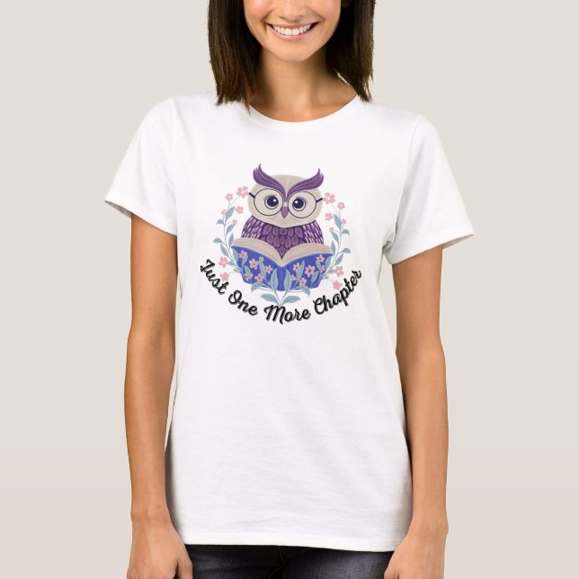 Just one more chapter - Book Lover - Reader T Shirt (Framsida)