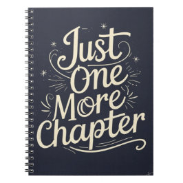 Just One More Chapter – Book Lover Reading Anteckningsbok