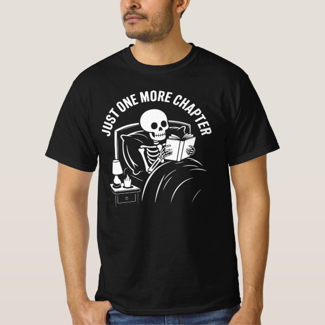 Just One More Chapter Book Lover T-Shirt (Framsida)