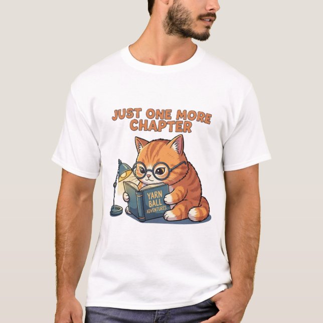 Just One More Chapter Cat Book Lover T-Shirt (Framsida)