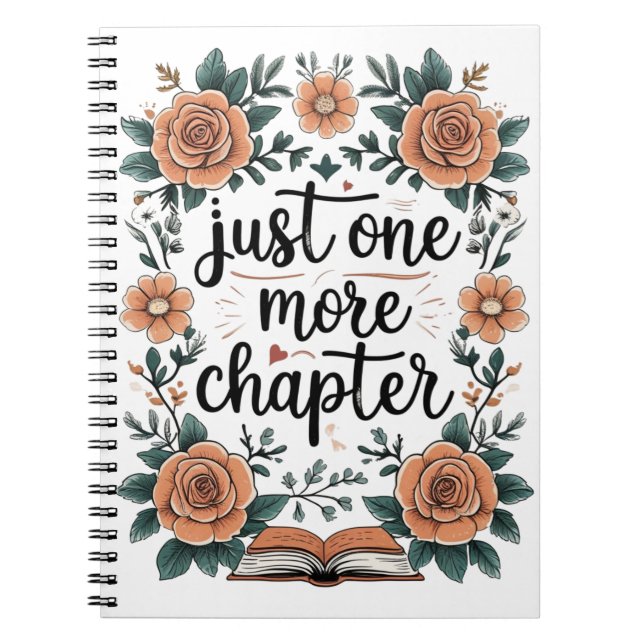 Just One More Chapter – Floral Book Lover Anteckningsbok (Framsidan)