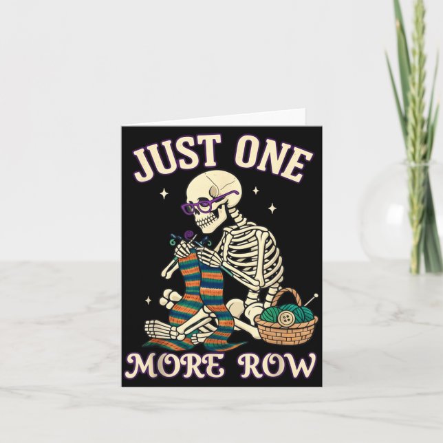 Just One More Row Crochet Skeleton Crocheting Knit Kort (Framsida)