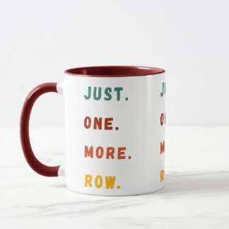 Just One More Row Funny Retro Crochet Lover Saying Mugg