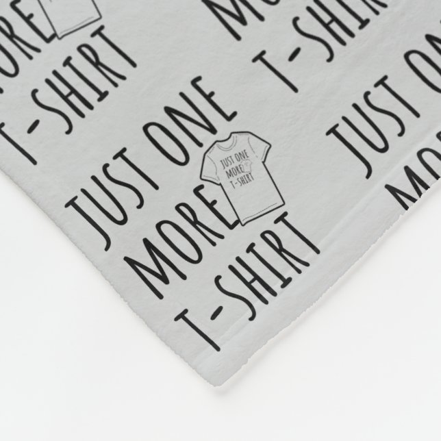 Just One More T-Shirt Collector Fun Fleecefilt (Hörn)