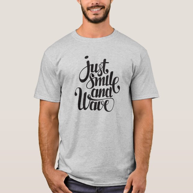 Just smile and wave t-shirt (Framsida)