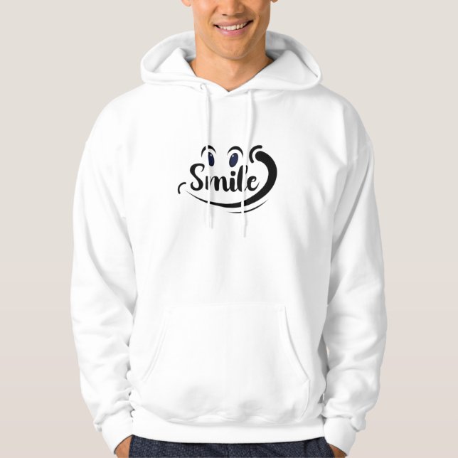 Just Smile Keep Smiling Smile More Stay Smiling A  Hoodie (Framsida)
