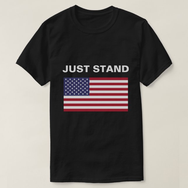 JUST STAND T SHIRT (Design framsida)