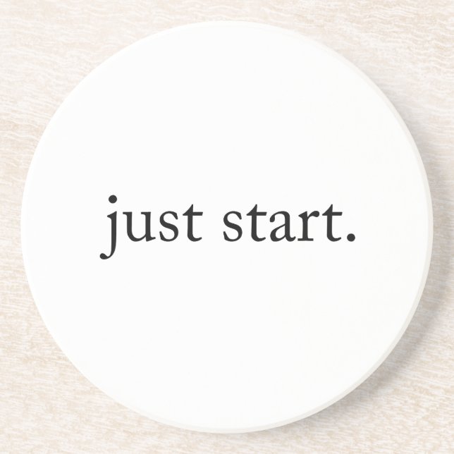 Just Start Inspirational Quote Sandstone Coaster Underlägg (Framsidan)