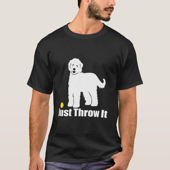 Just Throw It Nicker Goldendoodle Labradoodle T Shirt (Framsida)