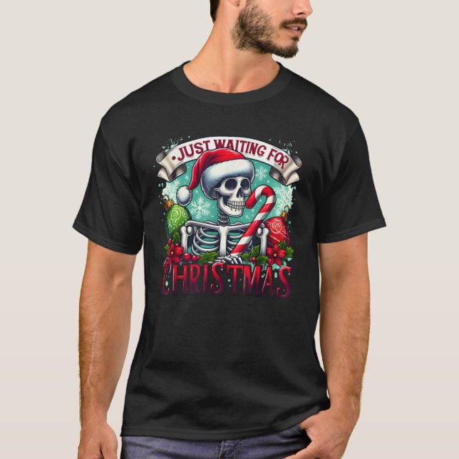 Just Waiting For Christmas Santa Skeleton Candy Ca T Shirt (Framsida)