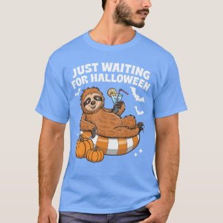Just Waiting For Halloween Cute Lazy Sloth Hallowe T Shirt
