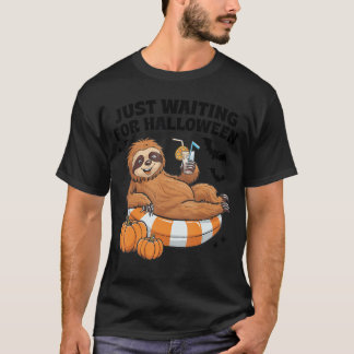 Just Waiting For Halloween Cute Lazy Sloth Hallowe T Shirt