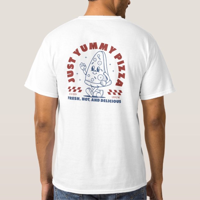 Just Yummy Pizza Tee (Baksida)