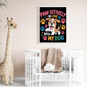 Justera min Hund på ett tass-orienterat sätt Poster