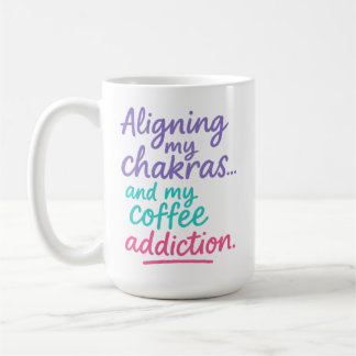 Justera mitt chakras och mitt kaffetillval kaffemugg