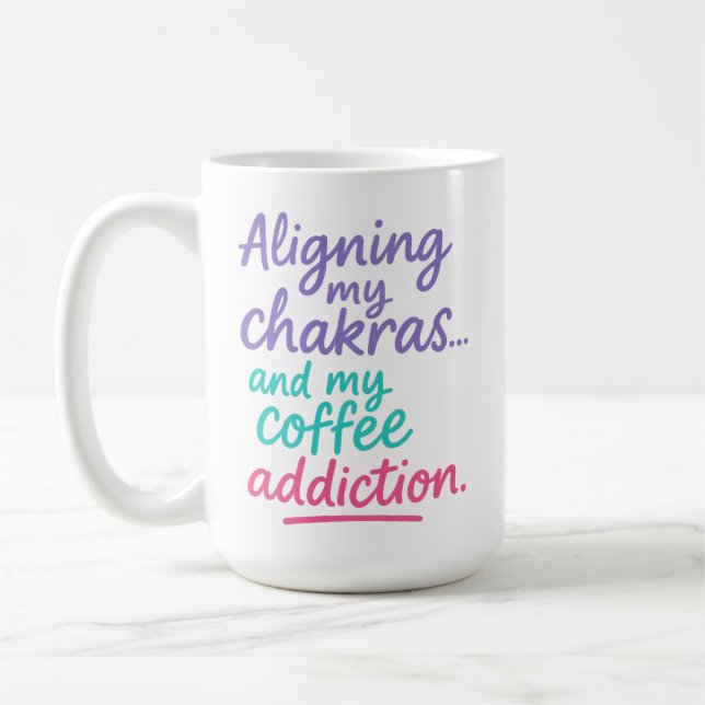 Justera mitt chakras och mitt kaffetillval kaffemugg (Vänster)