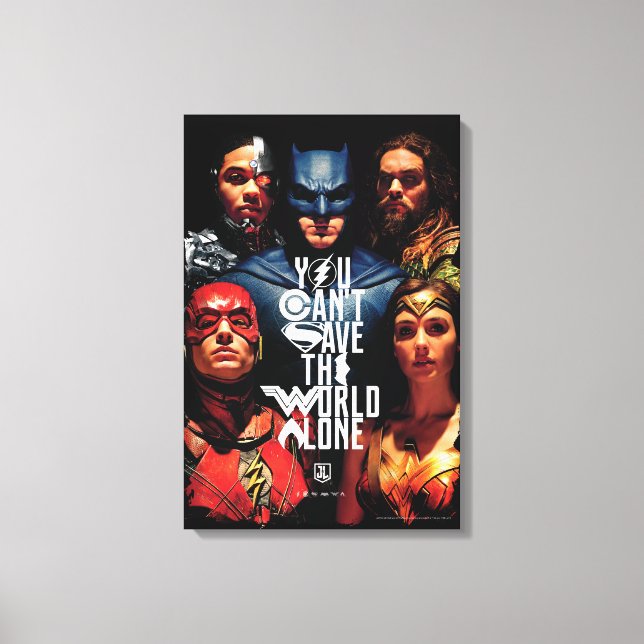 Justice League | Du kan inte Spara Ensamen i värld Canvastryck (Framsida)