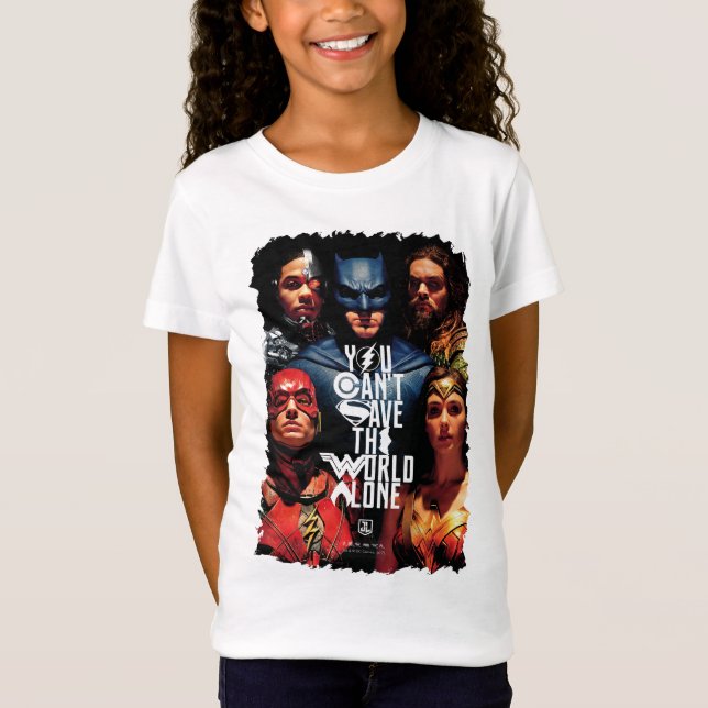 Justice League | Du kan inte Spara Ensamen i värld Tee Shirt (Framsida)