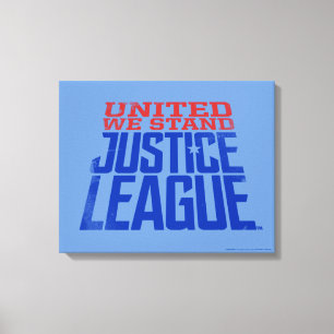 Justice League United we stand Graphic Canvastryck