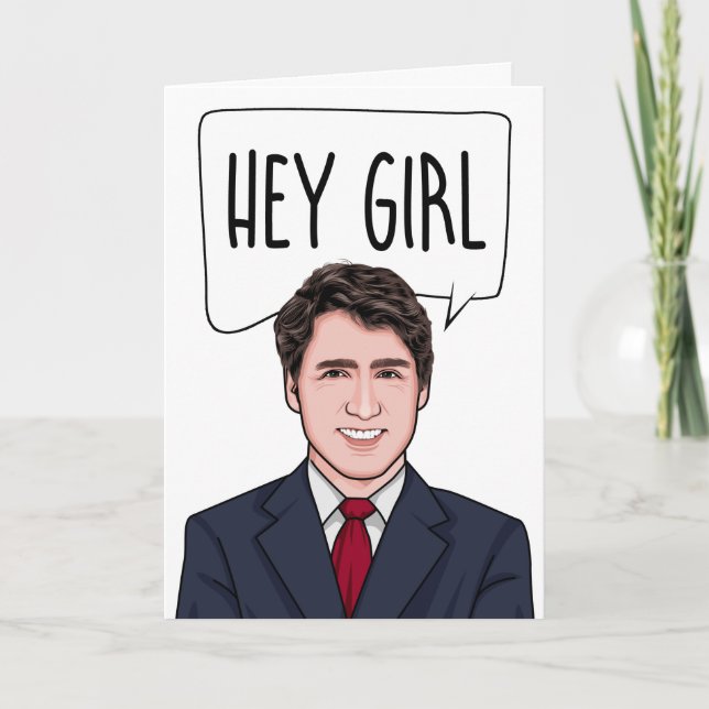 JUSTIN TRUDEAU: HEJ GIRL KORT (Framsida)