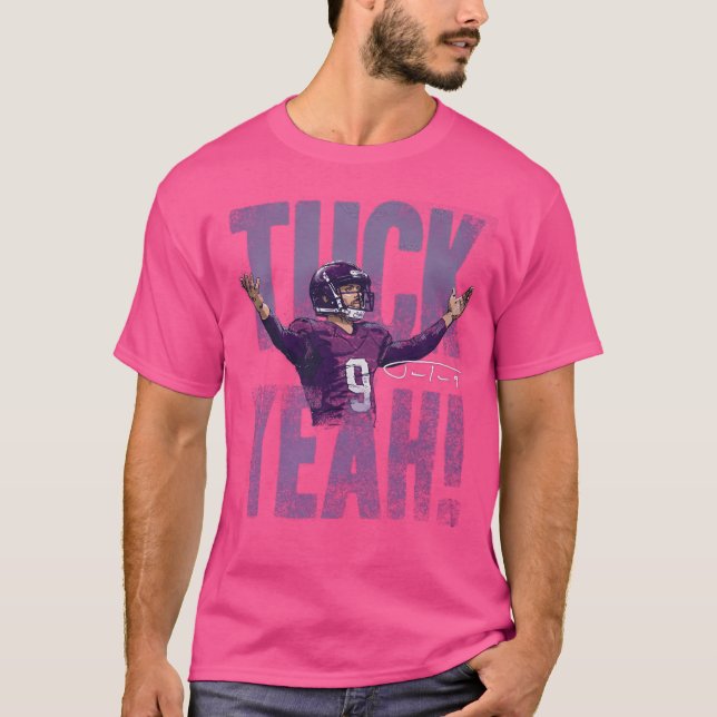 Justin Tucker Tuck Ja, fet T Shirt (Framsida)
