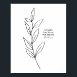 Justly, Kärlek Mercy, Walk Humly Black and White Poster<br><div class="desc">Justly,  Kärlek Mercy,  Walk Humly Black and White</div>