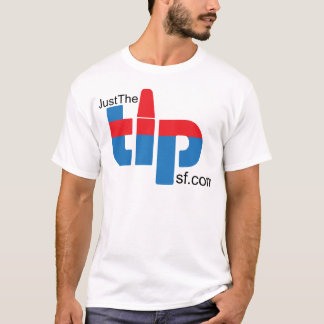 JustTheTipSF.com T Shirt