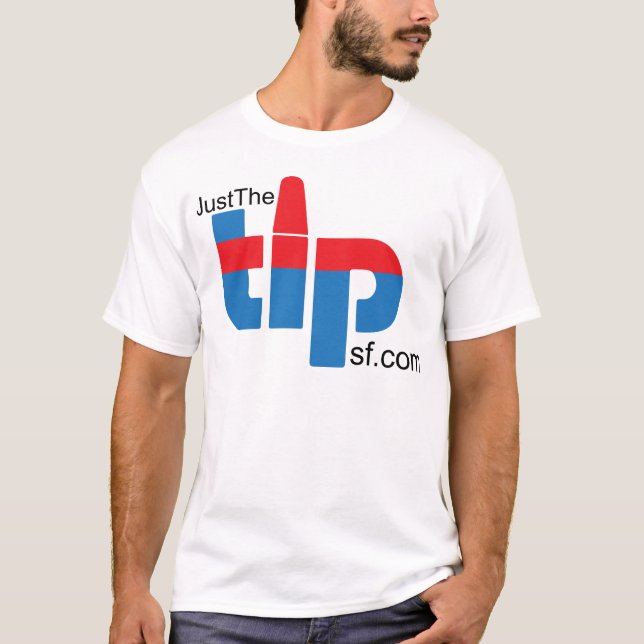 JustTheTipSF.com T Shirt (Framsida)