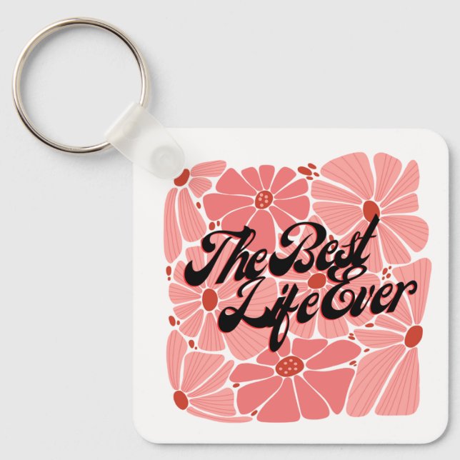 JW Keychain Bästa livet någonsin! Nyckelring (Framsida)