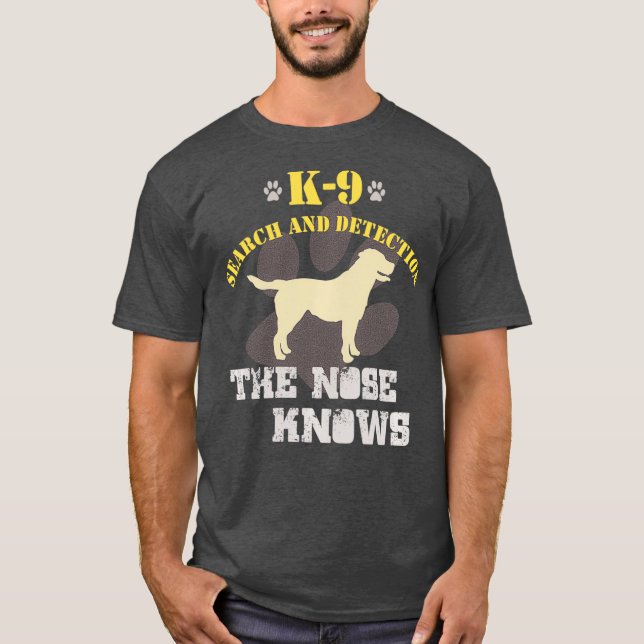 K9 Detection Hund Labrador Retriever Sniffer Lab T Shirt (Framsida)