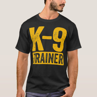 K9 Hund för handledare för polisutbildning T Shirt
