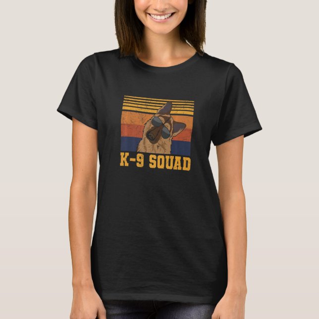 K9 Hund Pun for A K9 Police Officer T Shirt (Framsida)