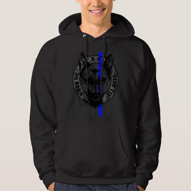 K9 No bark all bite Hoodie (Framsida)
