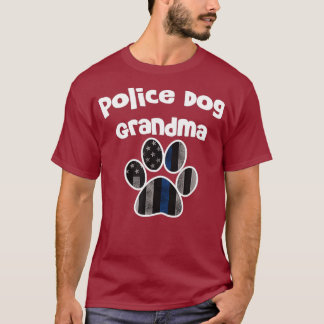 K9 Polisen Grandma Police Hund Grandmor sheriff T Shirt