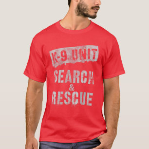 K-9 ENHETSSÖKNING T SHIRT