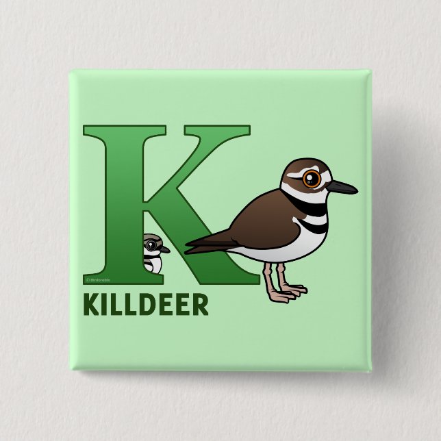 K är för Killdeer Knapp (Framsida)