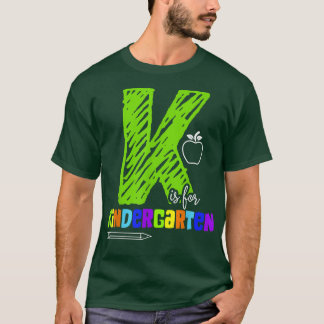 K är för Kindergarten T-Shirt