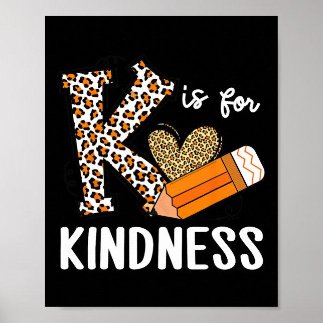 K är för vänlighet Orange Anti Bullying Unity Day  Poster (Framsidan)