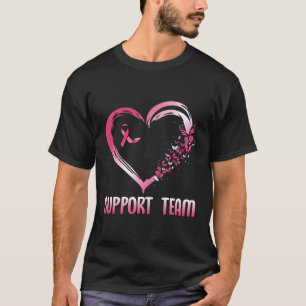 K Butterfly The Support Team Breast Cancer Awarene T Shirt
