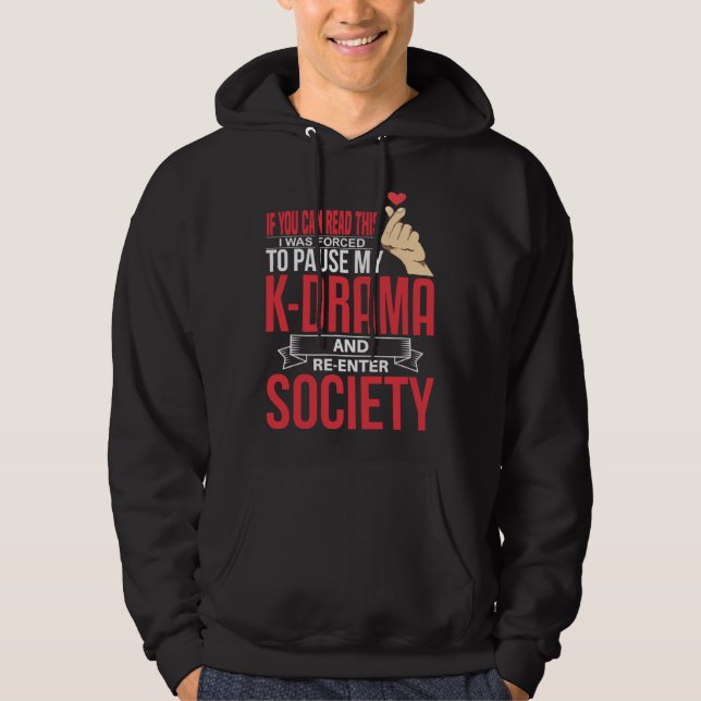 K Drama Re Enter Society Binging Korean Drama Hoodie (Framsida)