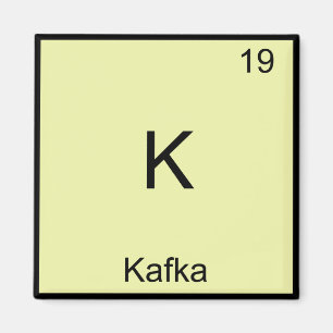 K - Kafka Roligt Kemiskt Element Symbol T-Shirt Magnet