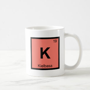 K - Kielbasa Kött Kemi Periodiska Systemet Symbol Kaffemugg