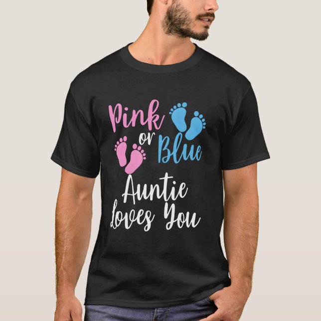 K Or Blue Auntie Loves You Gender Reveal T Shirt (Framsida)